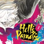 Hell`s Paradise Jigokuraku, Vol. 1 Manga