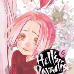 Hell`s Paradise Jigokuraku, Vol. 6 Manga