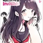 Kubo Won`t Let Me Be Invisible, Vol. 1 Manga