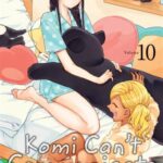 Komi Can`t Communicate, Vol. 10 Manga