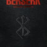 Berserk Deluxe Volume 1 Manga