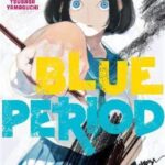 Blue Period vol 6