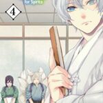 Kakuriyo Bed and Breakfast for Spirits, Vol. 4