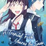 A Tropical Fish Yearns for Snow, Vol. 5