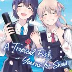 A Tropical Fish Yearns for Snow, Vol. 9