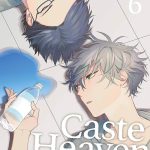Caste Heaven, Vol. 6