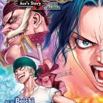 One Piece Ace`s Story—The Manga, Vol. 1