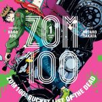 Zom 100: Bucket List of the Dead, Vol. 1