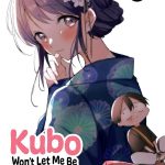 Kubo Won`t Let Me Be Invisible, Vol. 9