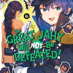 The Great Jahy Will Not Be Defeated!, Vol.6