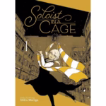 Soloist in a Cage manga Vol.1