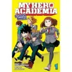 My Hero Academia School Briefs, Vol. 1 manga
