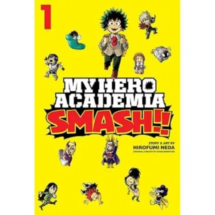 My Hero Academia Smash!!, Vol. 1 Manga