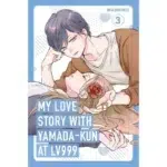 My Love Story with Yamada-kun at Lv999, Vol. 3 manga
