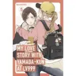 My Love Story with Yamada-kun at Lv999, Vol. 5 manga