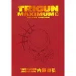 Trigun Maximum Deluxe Edition Volume 3 manga
