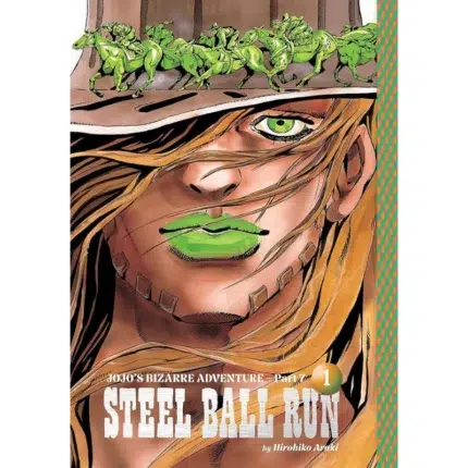 JoJos Bizarre Adventure Part 7 Steel Ball Run, Vol. 1