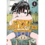 CANDY AND CIGARETTES Vol. 1 MANGA