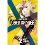 Go Go Loser Ranger Vol. 2 manga
