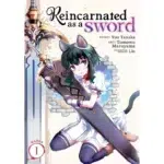 Reincarnated as a Sword Manga Vol. 1