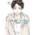 The Fragrant Flower Blooms With Dignity Manga Vol 9