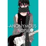 Anonymous Noise Vol.2 Manga