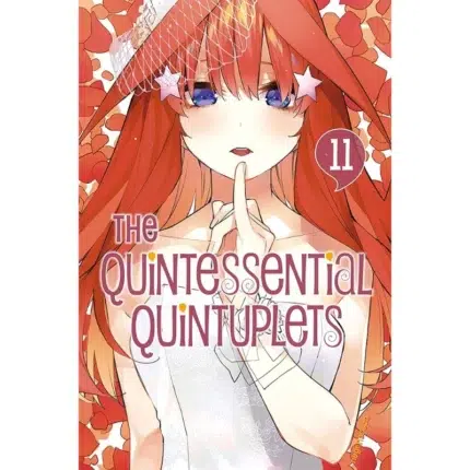 The Quintessential Quintuplets vol 11 manga