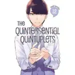 The Quintessential Quintuplets vol 12 manga