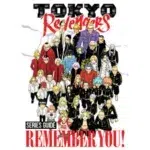 Tokyo Revengers Series Guide REMEMBER YOU!