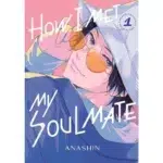 How I Met My Soulmate Vol 1 manga
