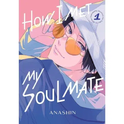How I Met My Soulmate Vol 1 manga