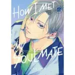 How I Met My Soulmate Vol 2 manga