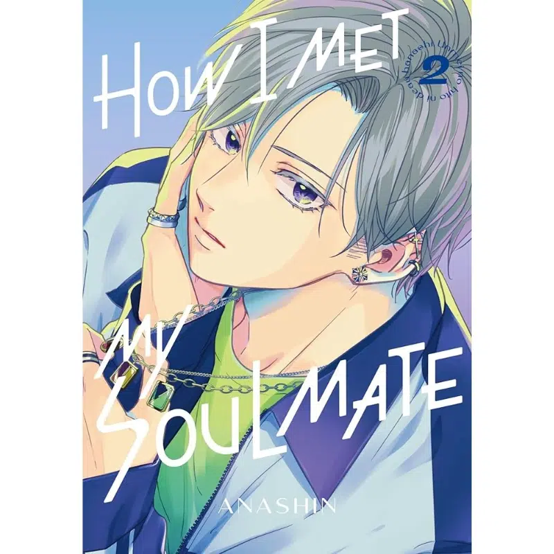 How I Met My Soulmate Vol 2 manga How I Met My Soulmate Vol 2 manga