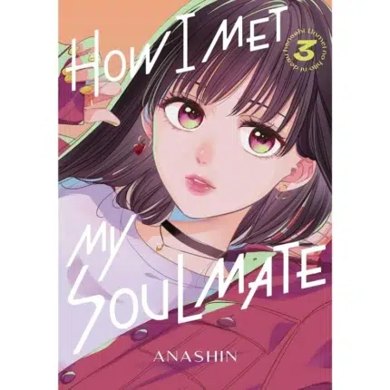 How I Met My Soulmate Vol 3 manga