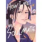 How I Met My Soulmate Vol 4 manga