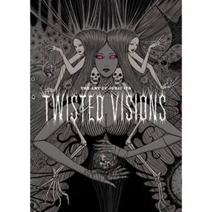The Art of Junji Ito Twisted Visions