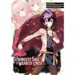 The Strongest Sage with the Weakest Crest Vol 1 manga