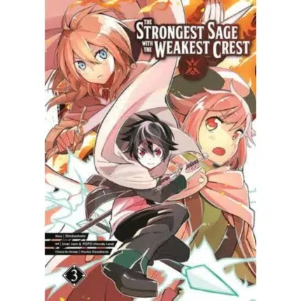 The Strongest Sage with the Weakest Crest Vol.3 manga