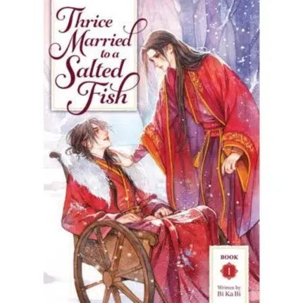 Thrice Married to a Salted Fish Vol. 1 light novel